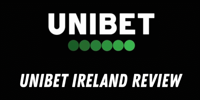 Unibet Ireland Review